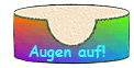 Augen auf!