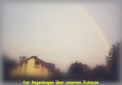 Der Regenbogen ber unserem Zuhause