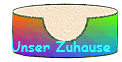 Unser Zuhause